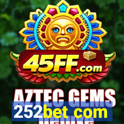 252bet com